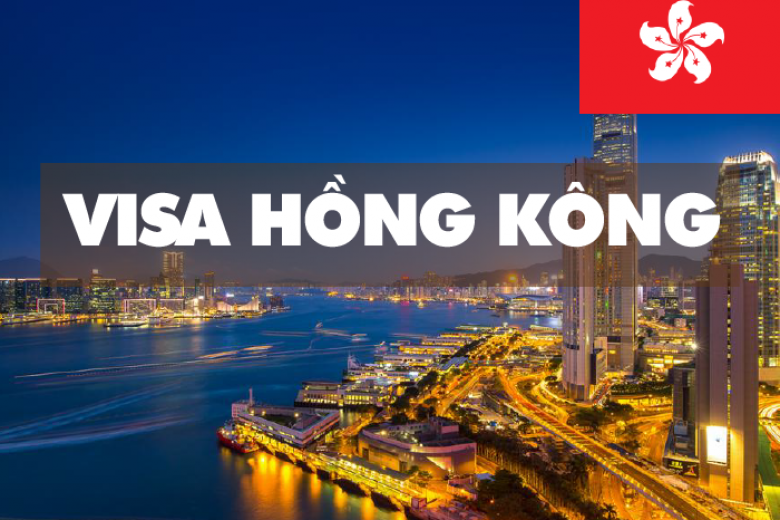 Dịch vụ visa Hong Kong